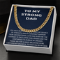 To My Strong Dad – Cuban Link Chain Necklace from Son or Daughter | Sentimental Father Gift