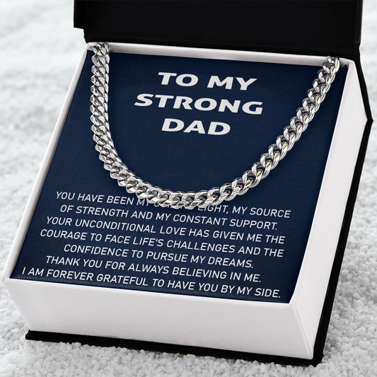 To My Strong Dad – Cuban Link Chain Necklace from Son or Daughter | Sentimental Father Gift