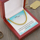 Cuban Link Chain Heirloom Necklace for Son