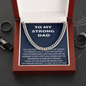 To My Strong Dad – Cuban Link Chain Necklace from Son or Daughter | Sentimental Father Gift